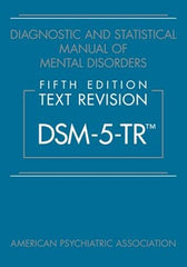 Diagnostic and Statistical Manual of Mental Disorders DSM-5-TR Hardcover 2022