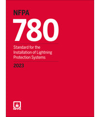NFPA 780, Standard for the Installation of Lightning Protection Systems, 2023 Edition (Paperback)