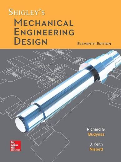 Shigley's Mechanical Engineering Design, 11th Edition cover