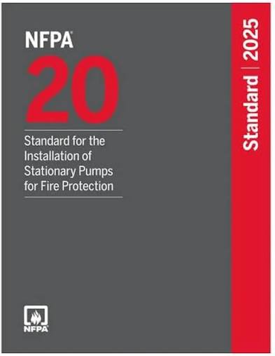 NFPA 20, Standard for the Installation of Stationary Pumps for Fire Protection, 2025 Edition cover