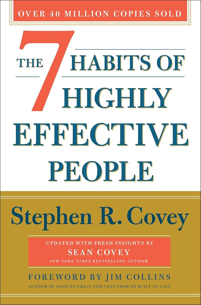 The 7 Habits of Highly Effective People: 30th Anniversary Edition cover