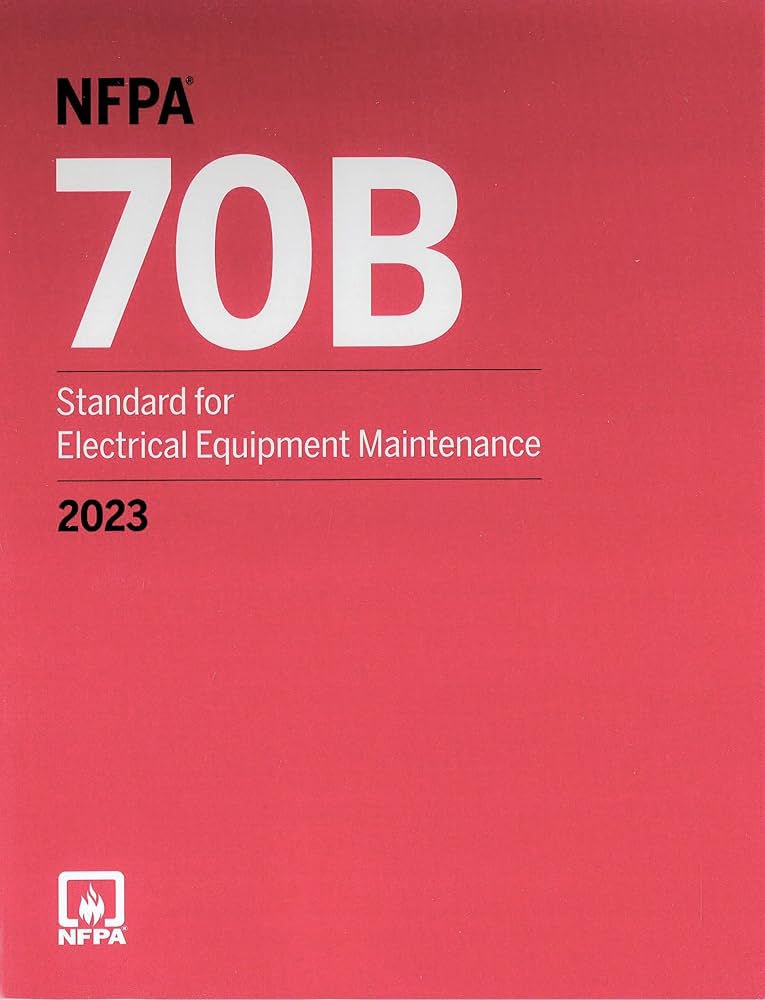 NFPA 70B, Standard for Electrical Equipment Maintenance, 2023 Edition (Paperback) - Smart Book Deal