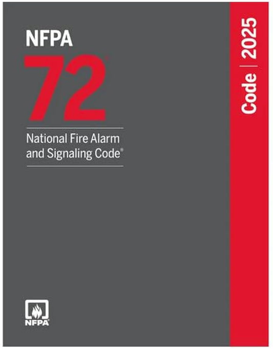 NFPA 72, National Fire Alarm and Signaling Code, 2025 Edition (Paperback)