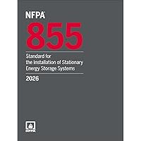 NFPA 855, Standard for the Installation of Stationary Energy Storage Systems, 2026 Edition (Soft Cover)