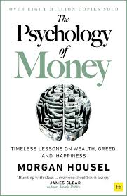 The Psychology of Money: Timeless Lessons on Wealth, Greed, and Happiness - Smart Book Deal