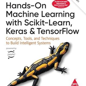 Hands-On Machine Learning with Scikit-Learn, Keras, and TensorFlow, 3rd Edition