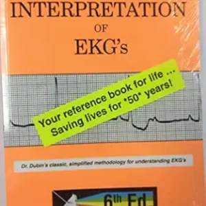 Rapid Interpretation of EKG's, Sixth Edition